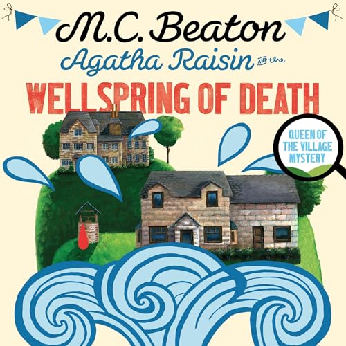 Cover of Agatha Raisin and the Wellspring of Death