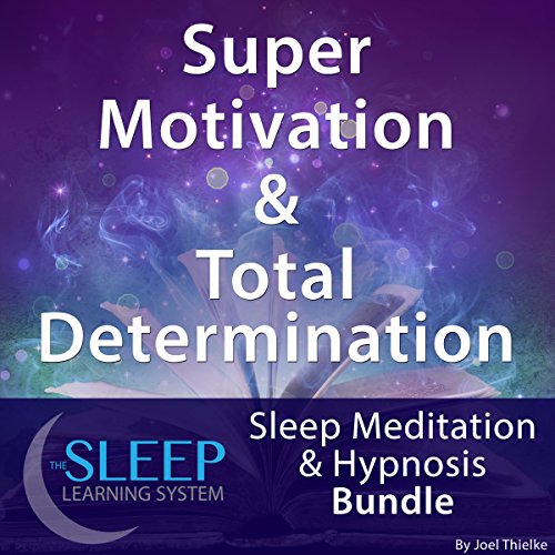 Cover of Super Motivation & Total Determination