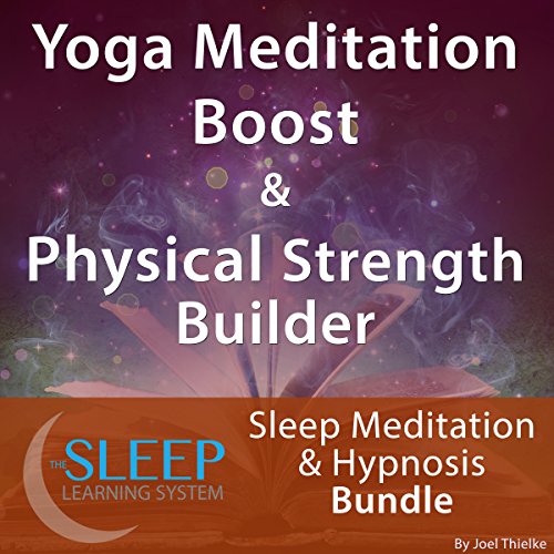 Cover of Yoga Meditation Boost & Physical Strength Builder