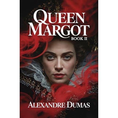 Cover of Queen Margot - Book 2
