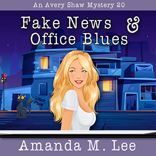 Cover of Fake News & Office Blues