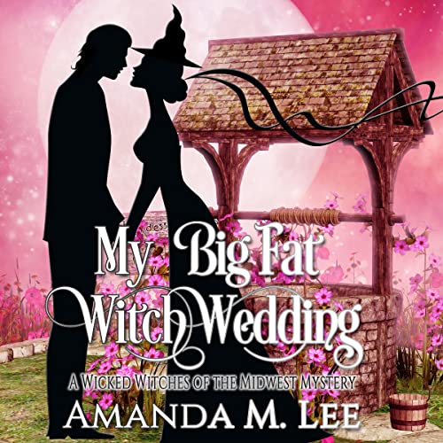 Cover of My Big Fat Witch Wedding