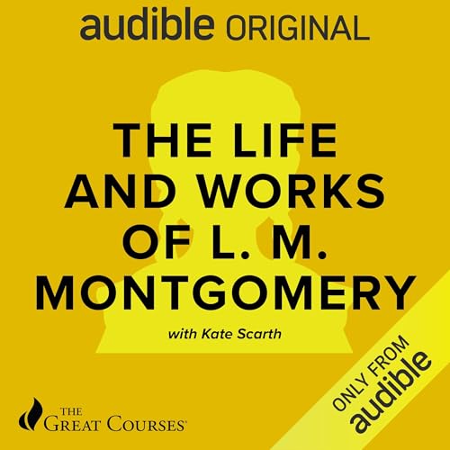 Cover of The Life and Works of L.M. Montgomery