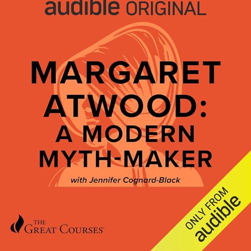 Cover of Margaret Atwood: A Modern Mythmaker