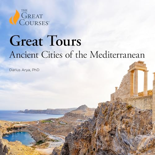 Cover of Great Tours: Ancient Cities of the Mediterranean