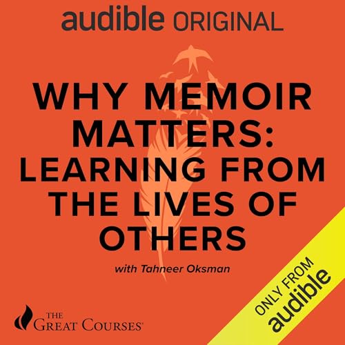 Cover of Why Memoir Matters: Learning from the Lives of Others