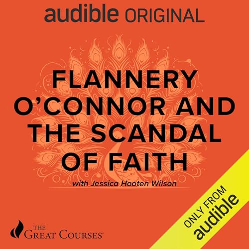 Cover of Flannery O'Connor and the Scandal of Faith
