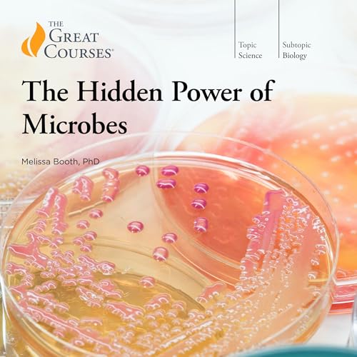 Cover of The Hidden Power of Microbes