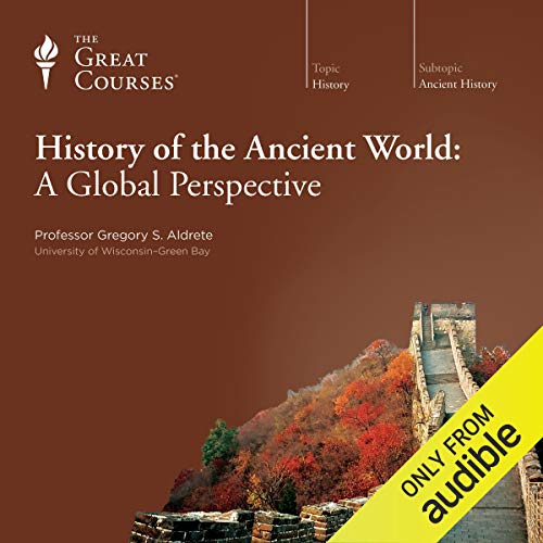 Cover of History of the Ancient World: A Global Perspective