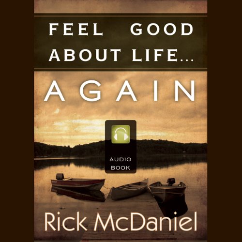 Cover of Feel Good About Life...Again