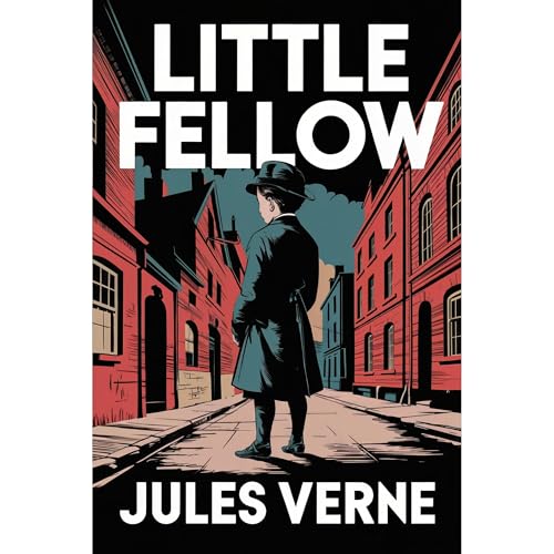 Cover of Little Fellow (P’tit Bonhomme)