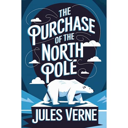 Cover of The Purchase of the North Pole