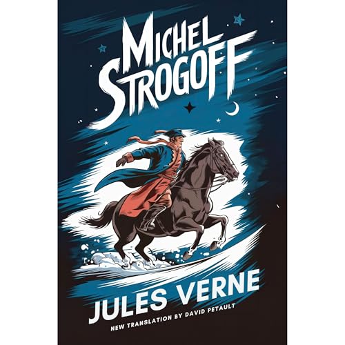Cover of Michel Strogoff (From Moscow To Irkutsk)