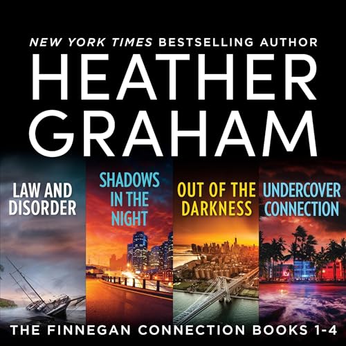 Cover of The Finnegan Connection Books 1-4/Law And Disorder/Shadows In The Night/Out Of The Darkness/Undercover Connection