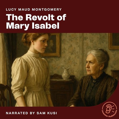 Cover of The Revolt of Mary Isabel