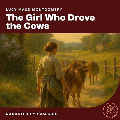 Cover of The Girl Who Drove the Cows