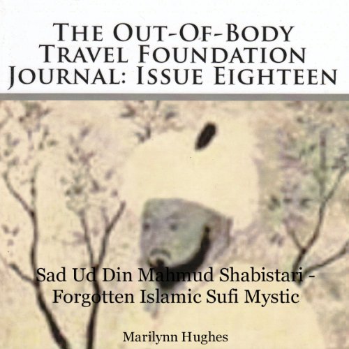 Cover of The Out-Of-Body Travel Foundation Journal: Issue Eighteen