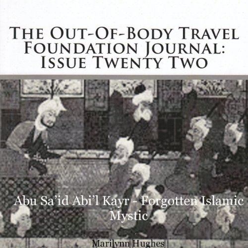 Cover of The Out-Of-Body Travel Foundation Journal, Issue Twenty Two