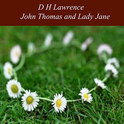 Cover of John Thomas and Lady Jane