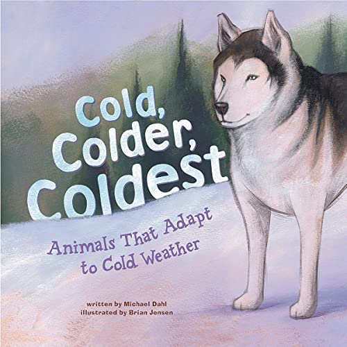 Cover of Cold, Colder, Coldest