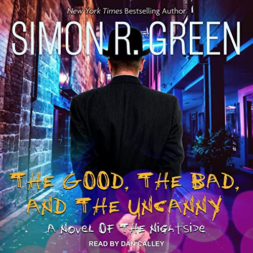 Cover of The Good, the Bad, and the Uncanny