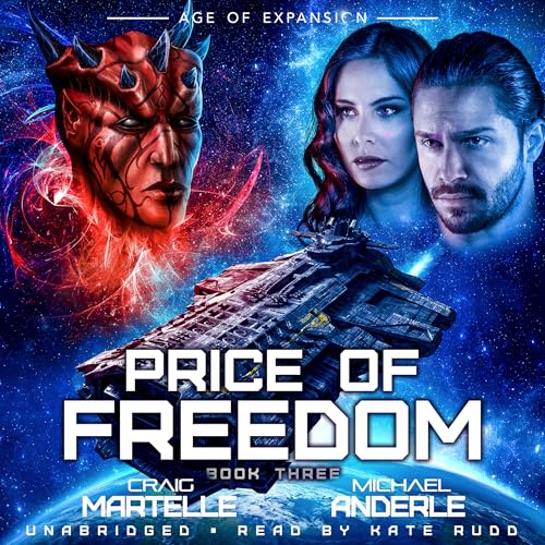 Cover of Price of Freedom: Age of Expansion - A Kurtherian Gambit Series