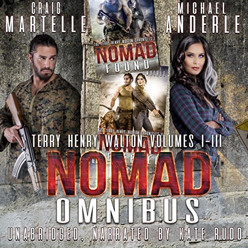Cover of Nomad Omnibus 01: A Kurtherian Gambit Series