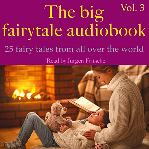 Cover of The big fairytale audiobook. Vol. 3
