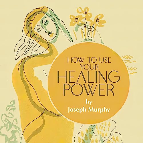 Cover of How to Use Your Healing Power