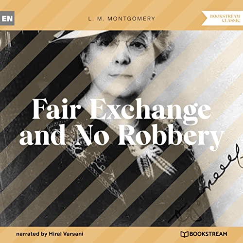 Cover of Fair Exchange and No Robbery