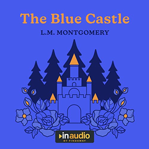 Cover of The Blue Castle