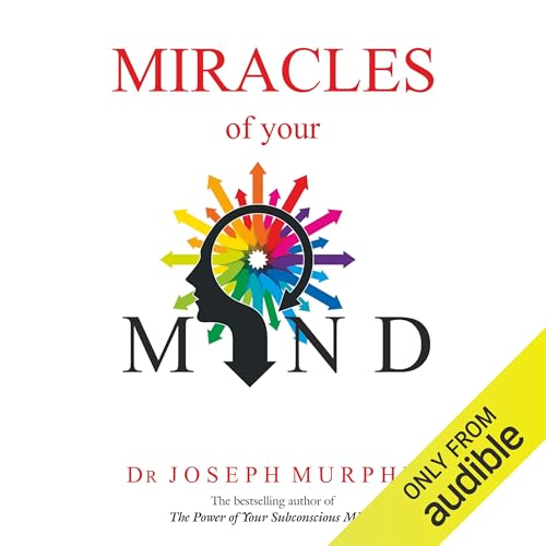 Cover of Miracles of Your Mind