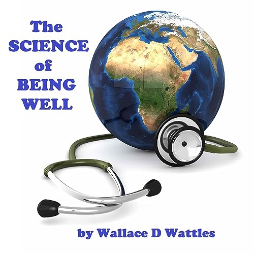Cover of The Science of Being Well