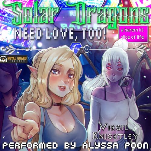 Cover of Solar Dragons Need Love, Too! 6