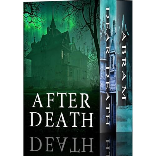 Cover of After Death: A Riveting Haunted House Mystery Boxset