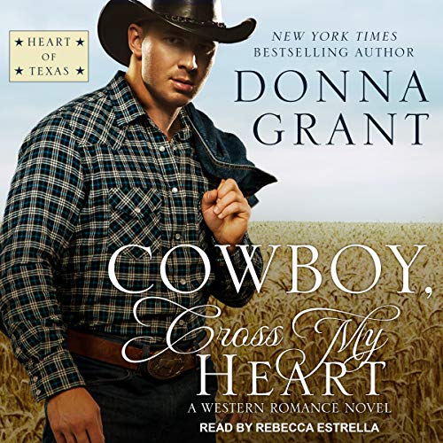Cover of Cowboy, Cross My Heart