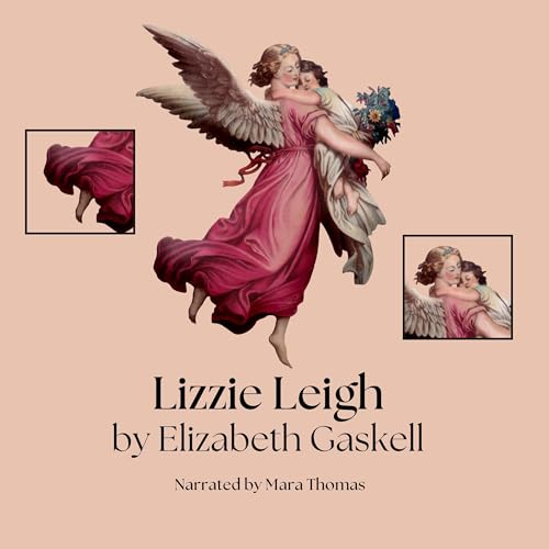 Cover of Elizabeth Gaskell - Lizzie Leigh