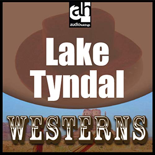 Cover of Lake Tyndal
