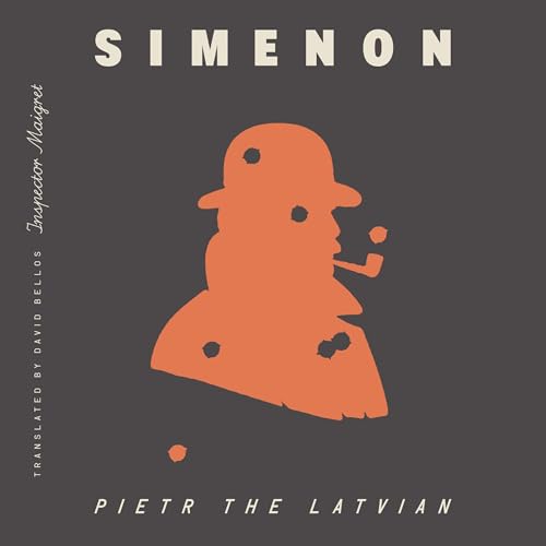 Cover of Pietr the Latvian (Inspector Maigret)
