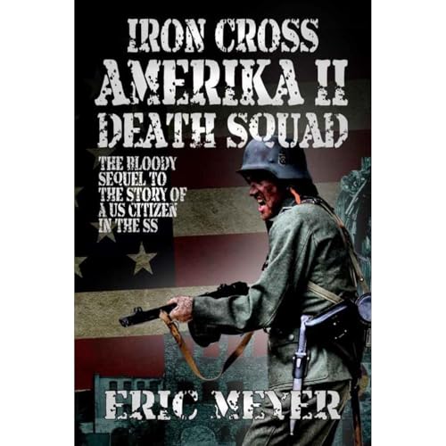 Cover of Iron Cross Amerika II: Death Squad