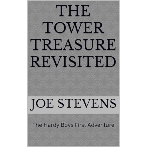 Cover of The Tower Treasure Revisited