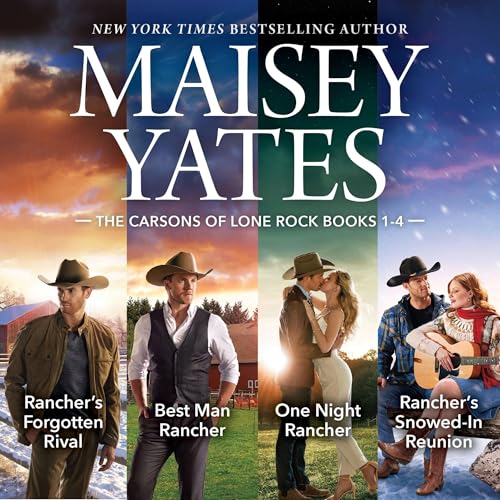 Cover of The Carsons Of Lone Rock Books 1-4/Rancher's Forgotten Rival/Best Man Rancher/One Night Rancher/Rancher's Snowed-In Reunion