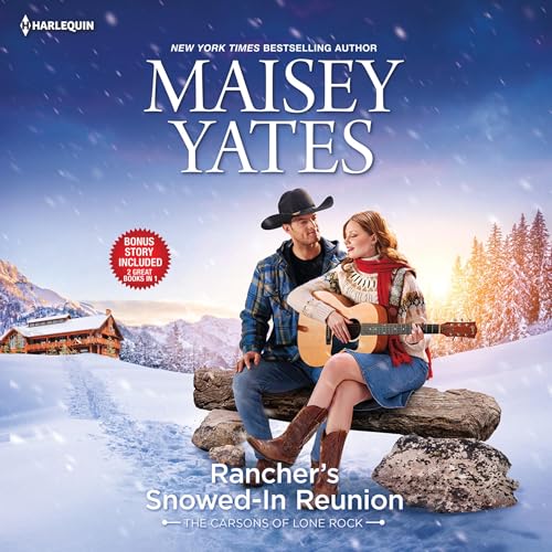 Cover of Rancher's Snowed-In Reunion & Claiming the Rancher's Heir