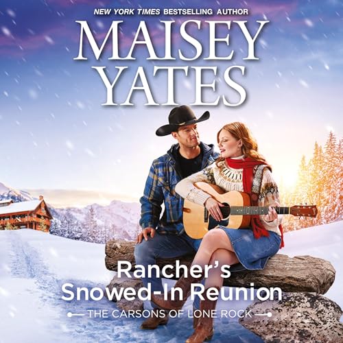 Cover of Rancher's Snowed-in Reunion
