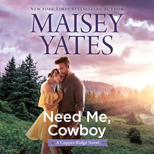 Cover of Need Me, Cowboy