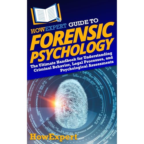 Cover of HowExpert Guide to Forensic Psychology
