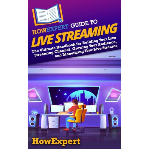 Cover of HowExpert Guide to Live Streaming