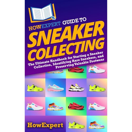 Cover of HowExpert Guide to Sneaker Collecting