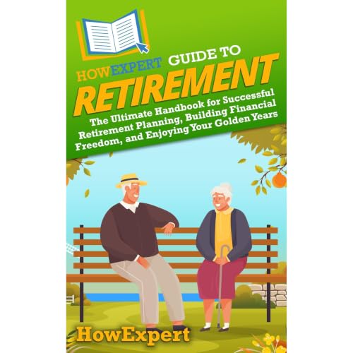 Cover of HowExpert Guide to Retirement