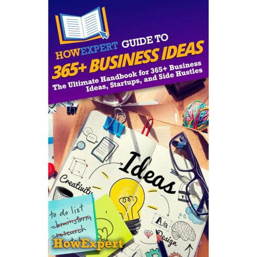 Cover of HowExpert Guide to 365+ Business Ideas